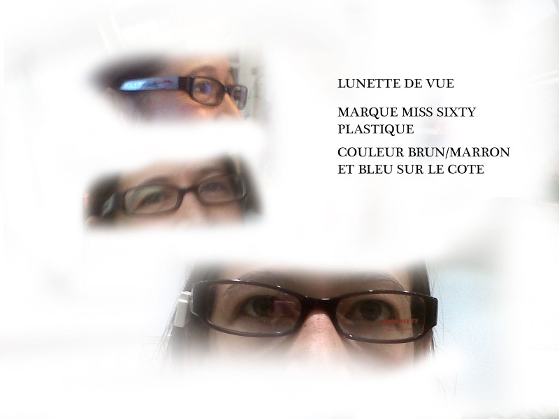 Lunette de vue perdues marque miss sixty à Biarritz