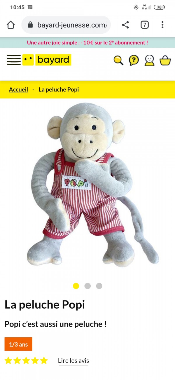 Un singe en peluche de 35 cm c'est le doudou de mon fils il y tient beaucoup , il a une salopette écrit Popi dessus