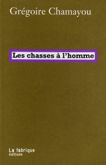 Livre : "Les chasses à l'homme"